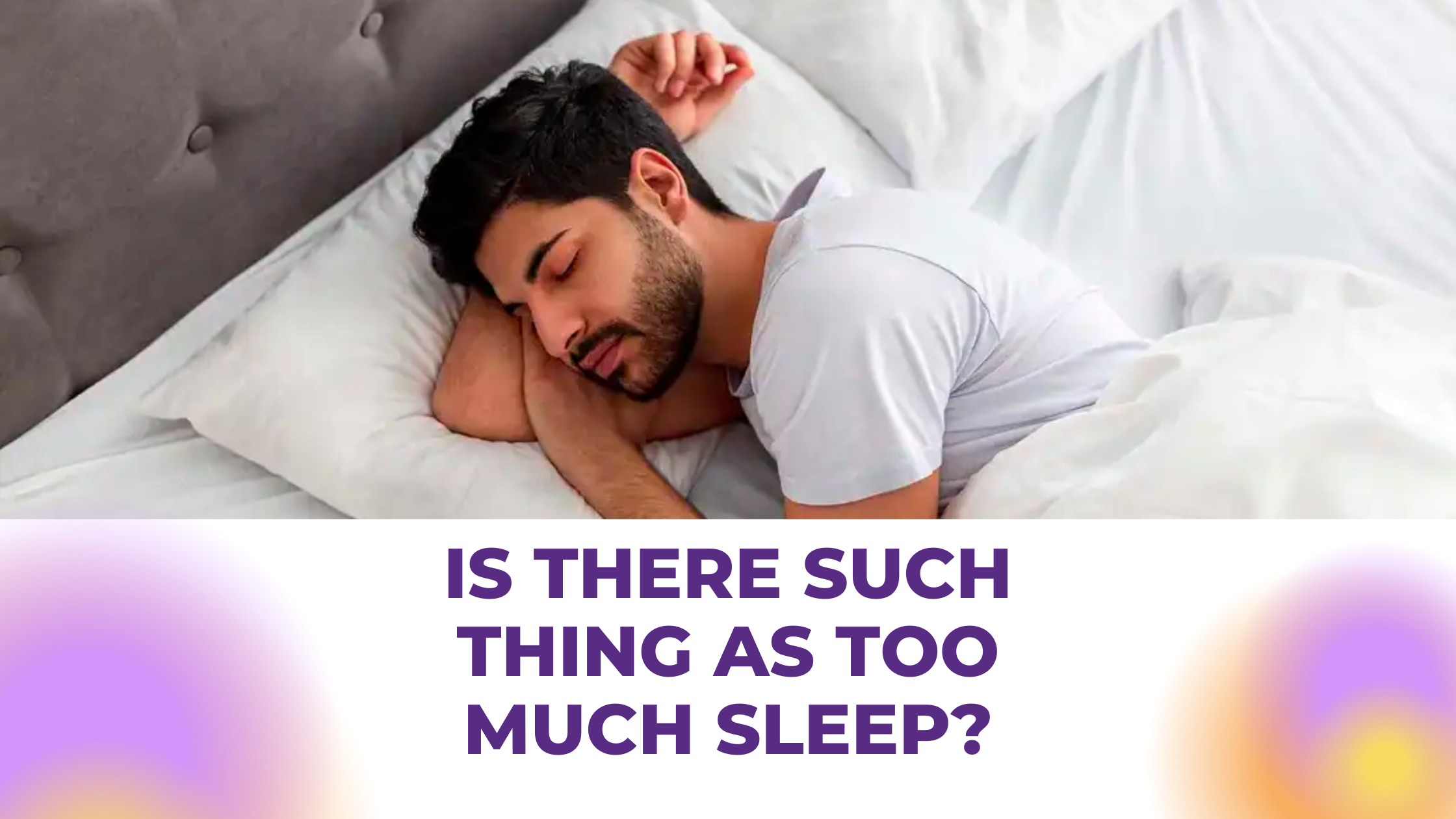 Is There Such A Thing As Too Much Sleep An Expert From The Cleveland Clinic Says Yes Meghna